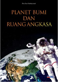 Planet Bumi dan Ruangan Angkasa