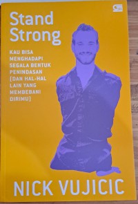 Stand Strong : Kau bisa menghadapi segala bentuk penindasan (dan hal-hal yang membebani dirimu)