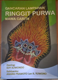 Gancaran Lampahan Ringgit Purwa Mawa Carita