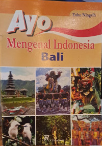 Ayo Mengenal Indonesia Bali