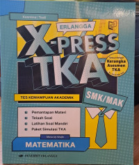 Erlangga X-Press TKA SMK/MAK Matematika