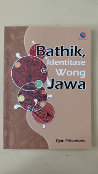 Image of Bathik, Identitase Wong Jawa