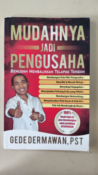 Image of Mudahnya jadi pengusaha semudah membalikan telapak tangan