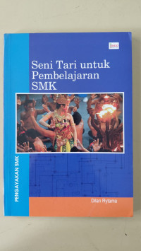 Image of Seni tari untuk pembelajaran SMK