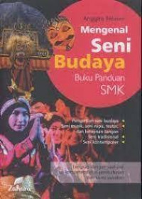 Mengenal Seni Budaya