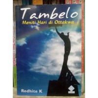 Tambelo: Meniti Hari di Ottakwa